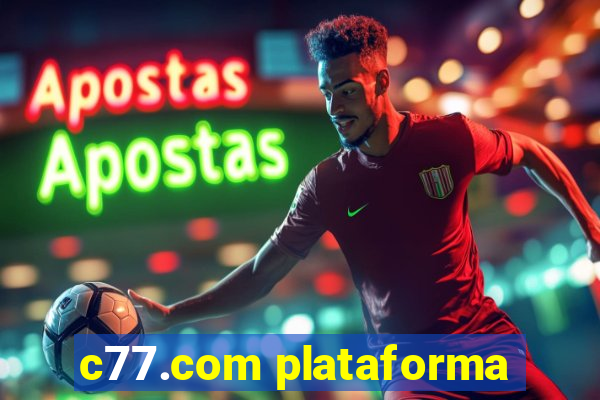 c77.com plataforma